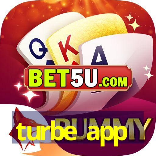 turbe app